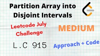 YouTube video 'Partition Array into Disjoint Intervals | Leetcode 915 | C++ | Python | Medium | Approach + Code'