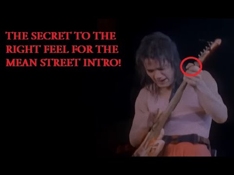 The secret to the Mean Street intro riff!!!