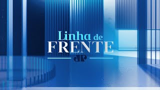 LINHA DE FRENTE - 15/06/2023