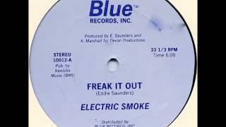 Electric Smoke - Freak It Out (Instrumental)