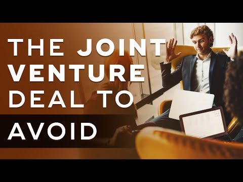 The Type of Joint Venture Deal You Should Avoid At All Costs - Joint Venture Marketing Ep. 5