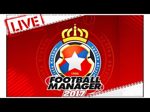 Football Manager 2017 (Live!) - 28.02.2017 godz. 18:00