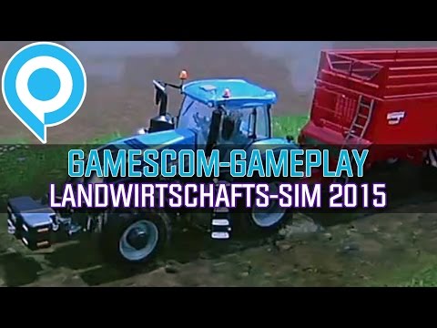 Landwirtschafts-Simulator 15 - Gameplay von der gamescom