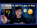 11 Ways To Tell If A Guy Is Gay