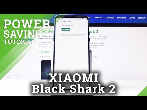 How to Save Battery Charge on Xiaomi Black Shark 2 – Power Saving Mode