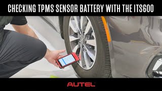 How to Check for Low Battery in a TPMS Sensor Using the Autel ITS600