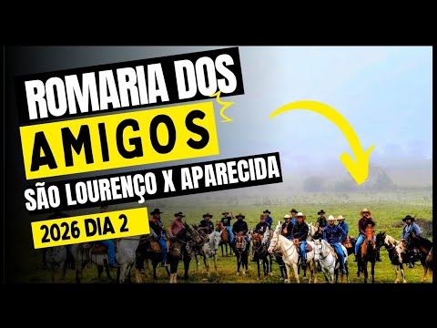 Romaria dos Amigos 2026 "Segundo dia - Varginha MG x Marmelópolis MG" Cultura Mineira Viva #romaria