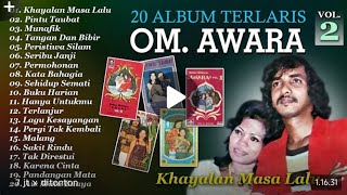 Download lagu OM AWARA – Khayalan Masa Lalu | Dangdut Kenangan Sepanjang Masa mp3