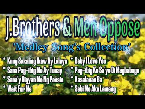 J.Brothers & Men Oppose "Medley Song's Collection" Cover By: FM Music Hits