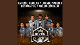 Antonio Aguilar / Cuando Salgo a los Campos / Anillo Grabado (En Vivo)