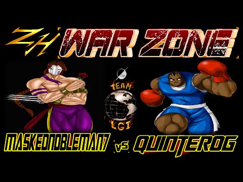 ZH WAR ZONE : MaskedNobleman7 vs quinterog - FT5