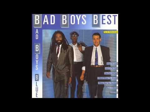 Bad Boys Blue ‎- Bad Boys Best (Full Album)