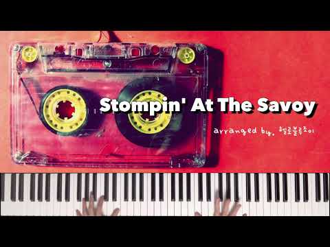 Stompin' At The Savoy 재즈피아노