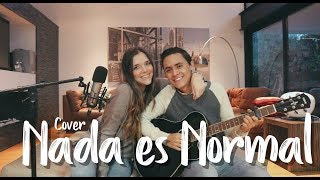 NADA ES NORMAL - Victor &amp; Leo (Cover J&amp;A)
