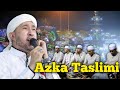 Lirik Azka Taslimi Habib Ali Zainal Abidin Feat Ustadz Taqim