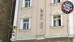 Gül Hotel | İstanbul, Turkey | Hotel Review 🏩