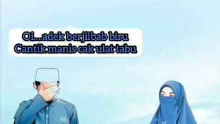 Download lagu Lirik| adek berjilbab biru, putih, ungu (Versi Sholawat Baper) mp3