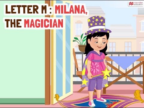 Alphabet Stories | LETTER M | MILANA THE MAGICIAN | Macmillan Education India
