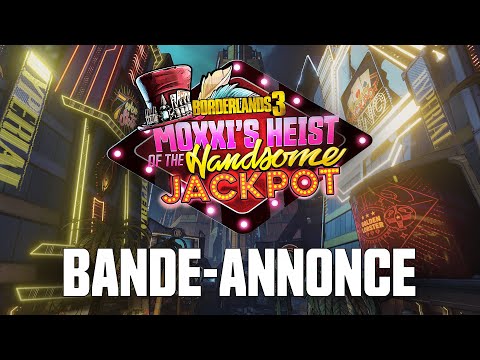 Borderlands 3 - Première bande-annonce du Casse du Beau Jackpot