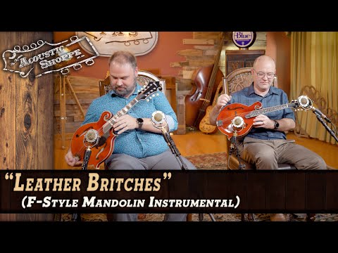 "Leather Britches" | Mandolin Instrumental