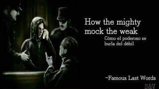 How The Mighty Mock The Weak - Famous Last Words (Sub Español)