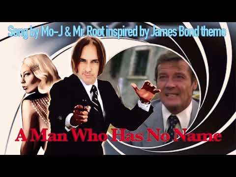 Mo-J & Mr. Root - A Man Who Has No Name