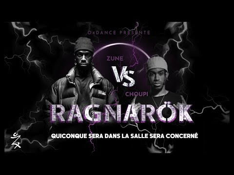 RAGNARÖK | ZUNE vs CHOUPI | Battle 2023
