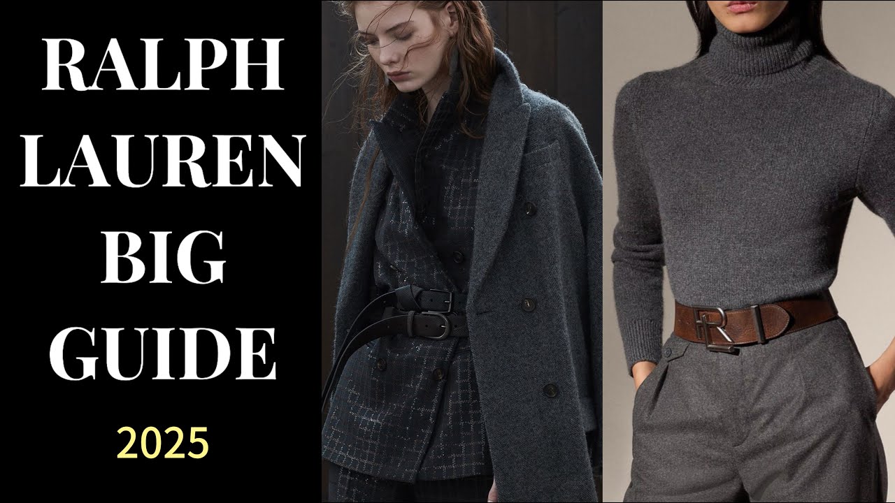 The World of Ralph Lauren: THE BIG GUIDE to Elegance and Timeless Style