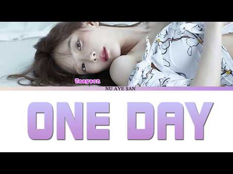 Taeyeon(태연)– “One Day” (너의 생일)Lyrics (Color Coded Lyrics_Ham_Rom_Eng)
