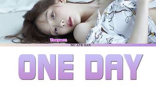 Taeyeon(태연)– “One Day” (너의 생일)Lyrics (Color Coded Lyrics_Ham_Rom_Eng)
