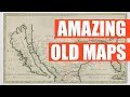 Amazing Old Maps