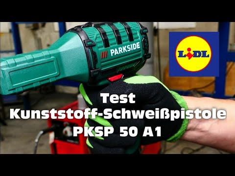 Product test: PARKSIDE plastic welding gun »PKSP 50 A1« Hot or junk???