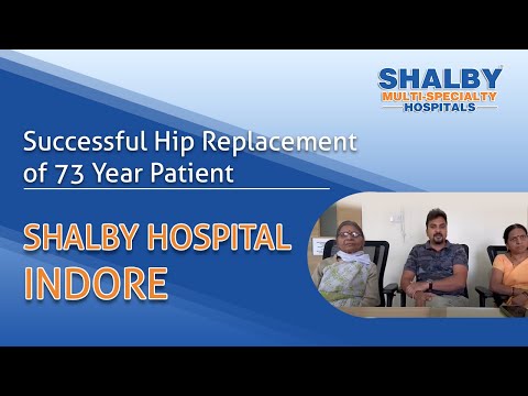 Successful Hip Replacement of 76 Year Patient