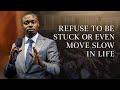 REFUSE TO BE STUCK IN LIFE AND RUN YOUR RACE APOSTLE GRACE LUBEGA