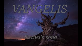 Vangelis - Rachel's song