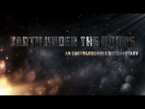 Tartu Under The Horns Trailer 2022