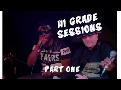Hi Grade Sessions #1 - YT, JUGGANAUT, K. DOTTIE - Acoustic Reggae Cypher 🎸🎶🎶