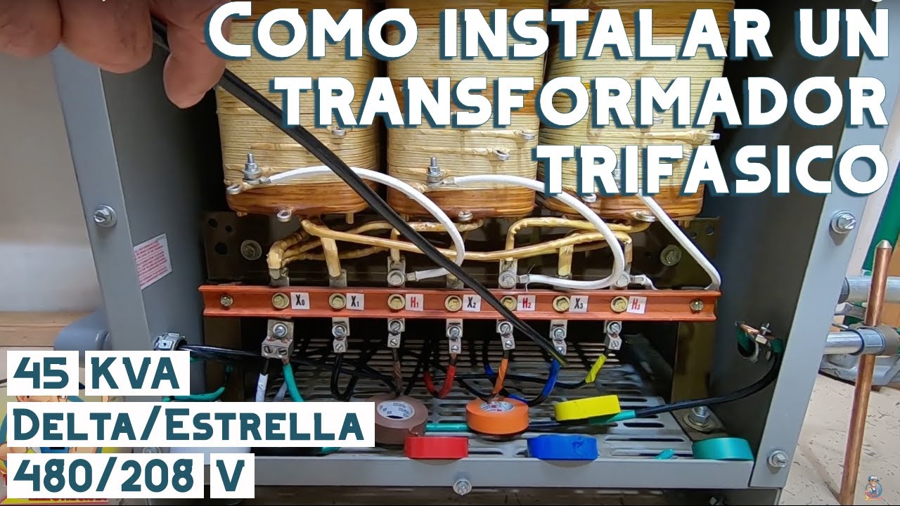 How to install and connect a 45 KVA, Delta/Star 480/208-120 V three-phase transformer. Video #80
