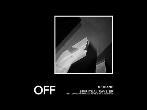 Mediane - Spiritual Rave