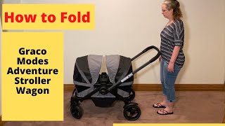 How to Fold the Graco Modes Adventure Stroller Wagon