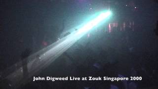 john digweed live at zouk 2000