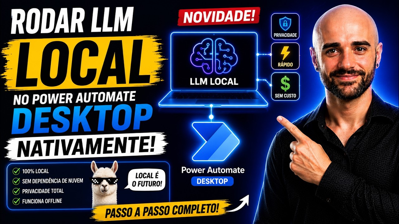 Como Rodar LLM Local no Power Automate Desktop Passo a Passo