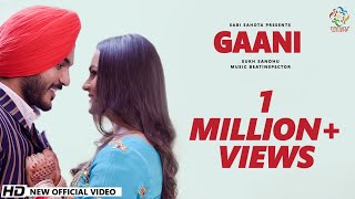 Gaani | Sukh Sandhu | Latest Punjabi Songs 2020 | Full Video Song | Trendz Music