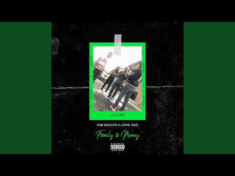 LLC G-Mix (feat. Loyal Dro)