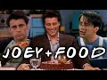 The Ones With Joey S Food Friends