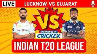 LIVE: LSG vs GT, 57th Match | Live Scores & Hindi Commentary | Lucknow Vs Gujarat | Live IPL 2022