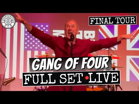 Gang of Four Full Set LIVE The Long Goodbye Tour
