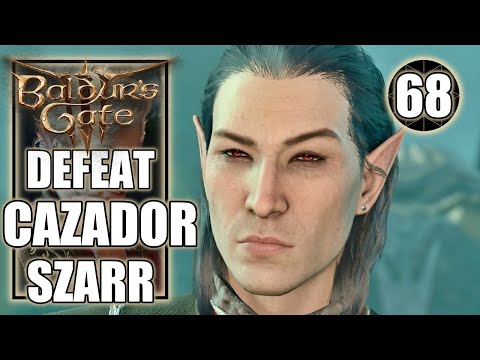 Baldur's Gate 3 – Defeat Cazador Szarr - Walkthrough Part 68