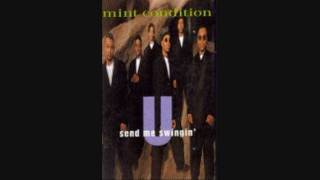 Mint Condition - U Send Me Swingin&#39; (In Da Soul Swing Mix with Rap) [In HD]