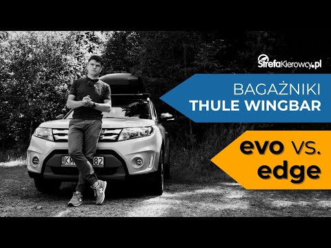 Which Thule Wingbar roof rack should I choose, Evo or Edge?